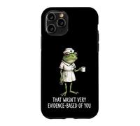 That Wasn't Very Evidence-Based of You Infirmière Diplômée Coque pour iPhone 11 Pro