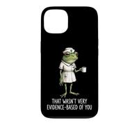 That Wasn't Very Evidence-Based of You Infirmière Diplômée Coque pour iPhone 13
