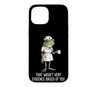 That Wasn't Very Evidence-Based of You Infirmière Diplômée Coque pour iPhone 15