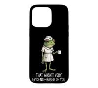 That Wasn't Very Evidence-Based of You Infirmière Diplômée Coque pour iPhone 15 Pro Max