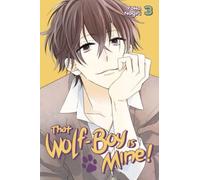 That Wolf-Boy Is Mine!, Volume 3