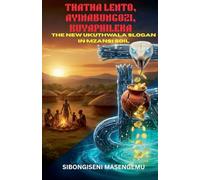 Thatha Lento Ayinabungozi Kuyaphileka: The New Ukuthwala Slogan In Mzansi Soil