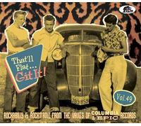 That'll Flat Git It! Vol 49 - Rockabilly & Rock 'n' Roll From The Vaults Of Columbia & Epic R - Cd Album