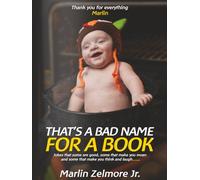 That's A Bad Name For A Book: A hilarious and some dirty jokes comic book with great laugh therapy