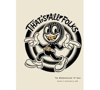 That's All Folks: The Misadventures of Soul