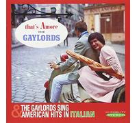 That's Amore/Gaylords Sing Ame [Import allemand]