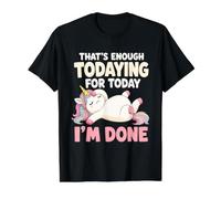 That's Enough Todaying for Today I'm Done Funny Introverti T-Shirt Graphique avec Valeur, Homme, Noir, S