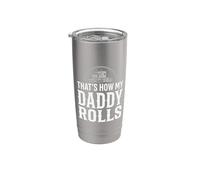 That's How My Daddy Rolls Trucker Truck Driver Dad Gobelet isotherme en acier inoxydable double paroi