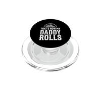 That's How My Daddy Rolls Trucker Truck Driver Dad PopSockets PopGrip pour MagSafe