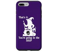 That's It You're Going in The Soup Cat Witch Witches Brew Coque pour iPhone 7 Plus/8 Plus