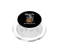 That's It (You're Going in The Soup) - Chat médiéval drôle PopSockets PopGrip pour MagSafe