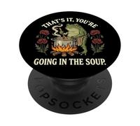 That's It You're Going in The Soup Frog PopSockets PopGrip Adhésif