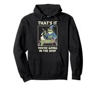 That's It You're Going in The Soup Frog Sweat à Capuche