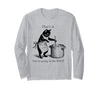 That's It You're Going in The Soup Funny Black Cat Meme Manche Longue