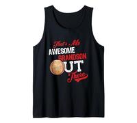 That's My Awesome Grandson Out There Baseball Lovers Débardeur