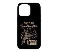 That's My Granddaughter on The Dance Floor Ballet Recital Coque pour iPhone 14 Pro Max