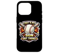 That's My Son Out There Proud Baseball Dad Père Mom Mum Coque pour iPhone 16 Pro