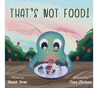 That's Not Food!