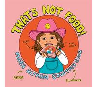 That's Not Food!