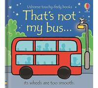 Fiona Watt – That's Not My Bus...