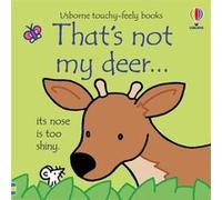 Thats not my deer... by Fiona Watt Fiona Watt (Auteur)