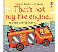 Fiona Watt – That's Not My Fire Engine...