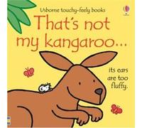 Thats not my kangaroo by Fiona Watt Fiona Watt (Auteur)