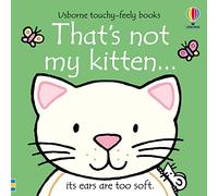 Thats not my kitten... by Fiona Watt Fiona Watt (Auteur)