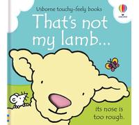 Fiona Watt – That's not my lamb...