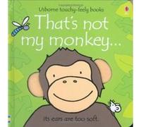 That's Not My Monkey: 1 – Early Learning Centre