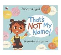 That's Not My Name!