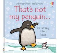 Thats not my penguin... by Fiona Watt Fiona Watt (Auteur)