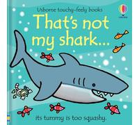 Fiona Watt – That's Not My Shark...