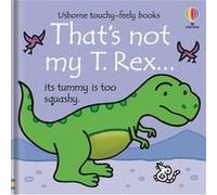 Thats not my T. Rex... by Fiona Watt Fiona Watt (Auteur)