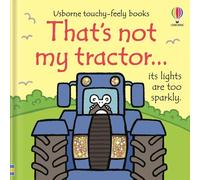 Usborne – That's not my tractor.