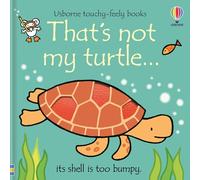 Fiona Watt – That's Not My Turtle...