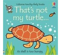 Fiona Watt – That's Not My Turtle...