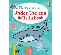That's not my... Under the Sea Activity Book