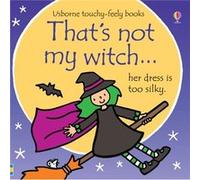 Thats Not My Witch Fiona Watt, Rachel Wells (Auteur)