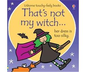 Thats Not My Witch Fiona Watt, Rachel Wells (Auteur)