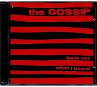 Gossip – That's Not What I Heard – CD