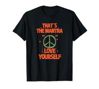 That's The Mantra Peace Symbol Spiritualité 2025 T-Shirt