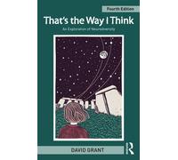 That's the Way I Think An Exploration of Neurodiversity - David Grant - Routledge - ebook (ePub) - Livre