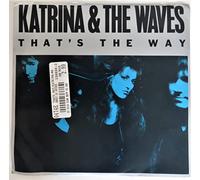 That's The Way - Katrina And The Waves* 7" 45