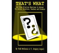 That's What And Other Exercises In Subtext
