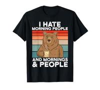 Thats What I Do I Drink Coffee I Hate Morning People T-Shirt