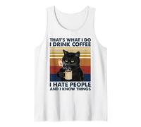 That's What I Do I Drink Coffee I Hate People Cats Coffee Débardeur