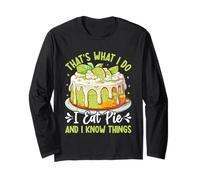 That's What I Do I Eat Pie and I Know Things Key Lime Pie Manche Longue