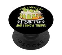 That's What I Do I Eat Pie and I Know Things Key Lime Pie PopSockets PopGrip Adhésif