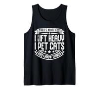 That's What I Do I Lift Heavy I Pet Cats Débardeur